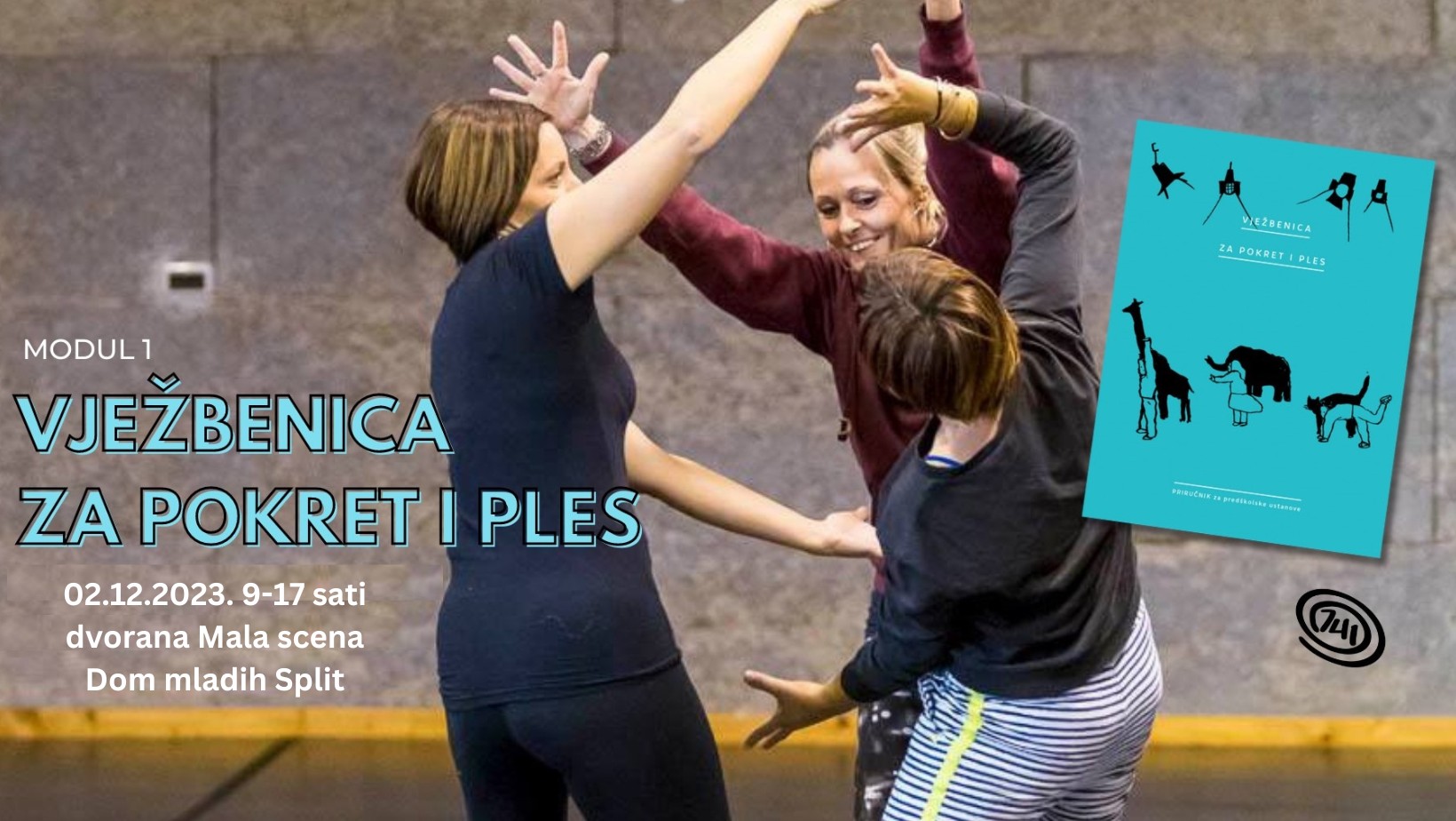 STRUČNI SEMINAR „Vježbenica za pokret i ples“ MODUL I. - Platforma Doma ...